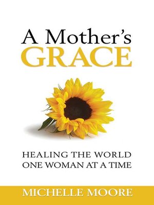 cover image of A Mother's Grace